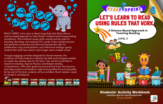 Let’s Learn to Read Using Rules That Work